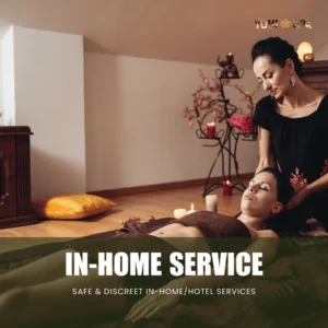 SAFE & DISCREET IN-HOME_HOTEL SERVICES